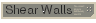 Shear Walls