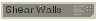 Shear Walls