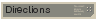 Directions